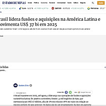 Brasil lidera fuses e aquisies na Amrica Latina e movimenta US$ 37 bi em 2025